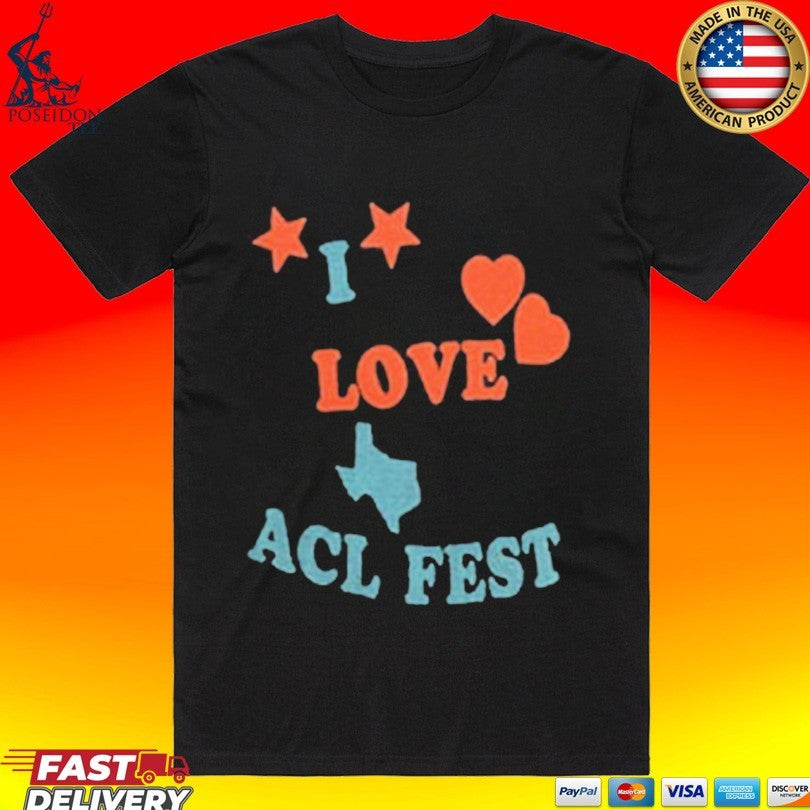 I Love Acl Fest T-shirt