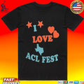 I Love Acl Fest T-shirt