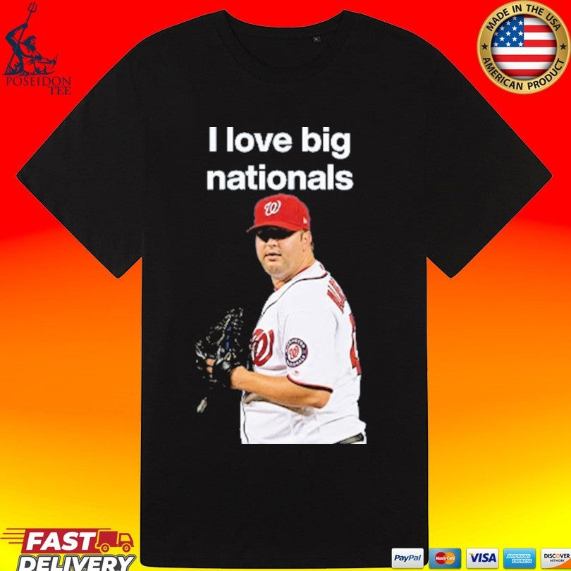I Love Big Nationals Matt Albers T-shirt