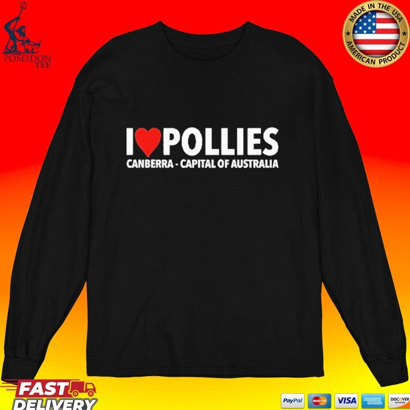 I Love Pollies Canberra Capital Australia T-shirt