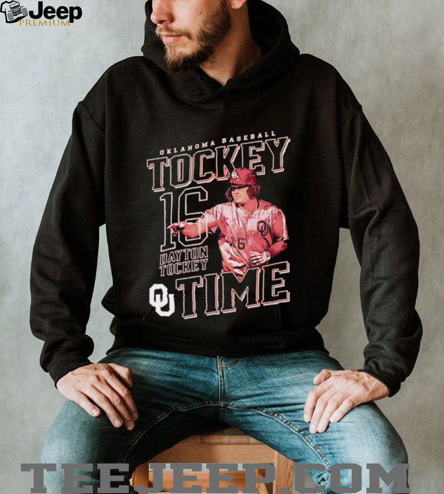 Oklahoma Baseball Tockey time number 16 Dayton Tockey shirt