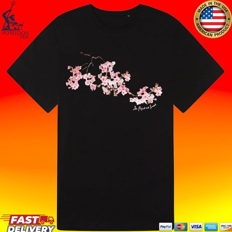 In Print We Trust Cherry Blossom T-shirt