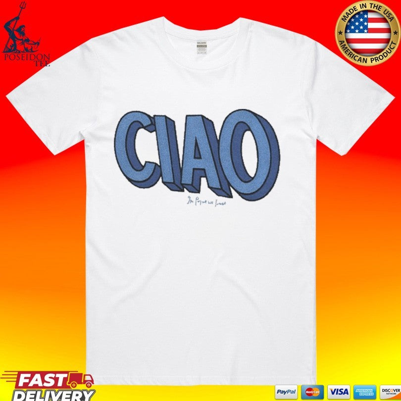 In Print We Trust Ciao T-shirt