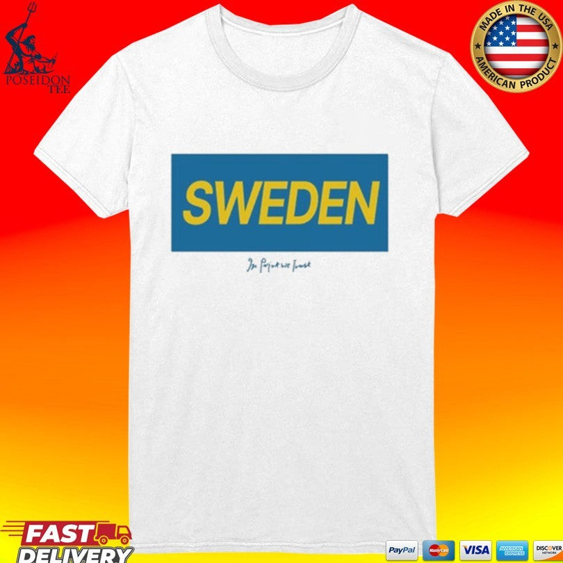 In Print We Trust Sweden T-shirt