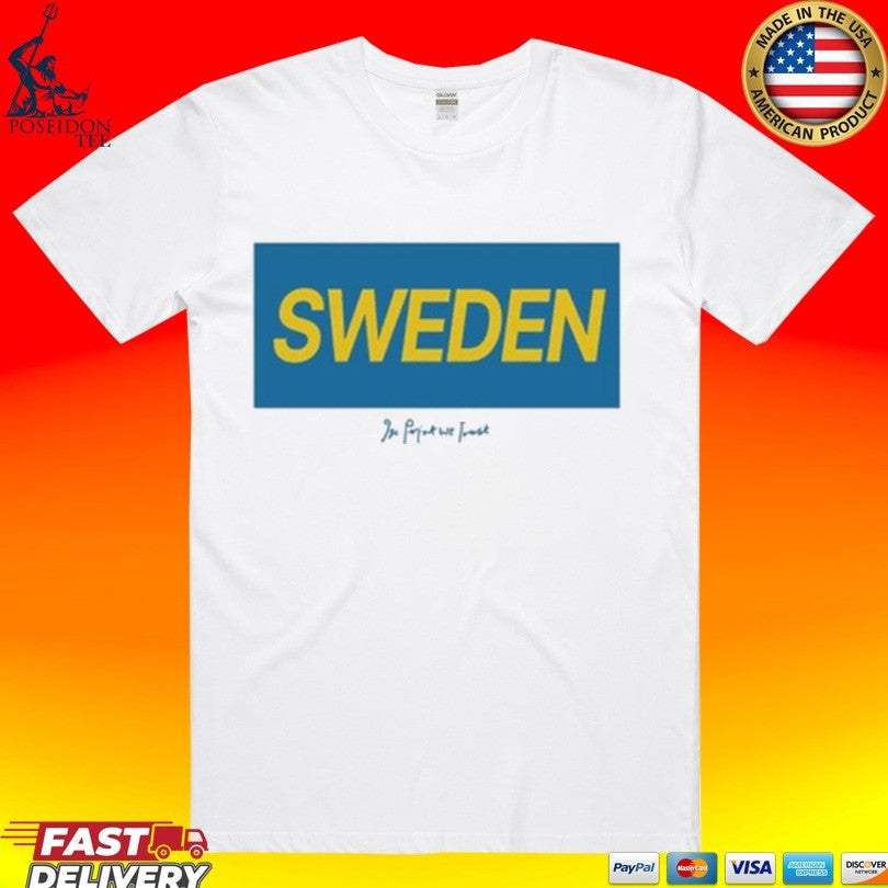 In Print We Trust Sweden T-shirt