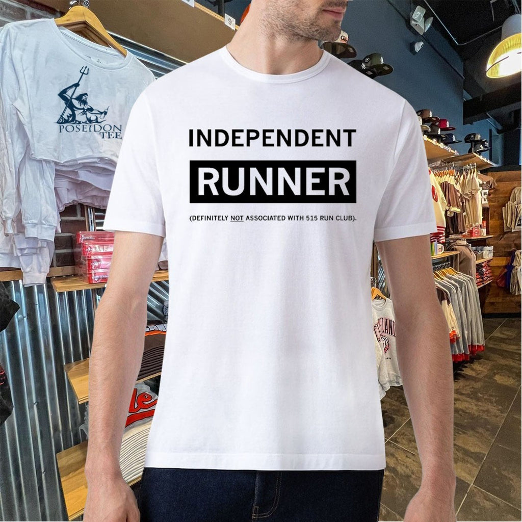 Independent Runner Definitely Not Associated With 515 Run Club T-shirt