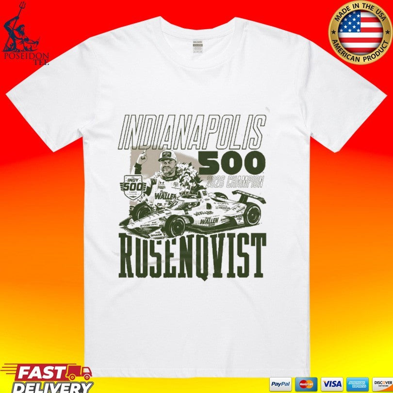 Indianapolis Indy 500 Winner Felix Rosenqvist 2026 Champion T-shirt