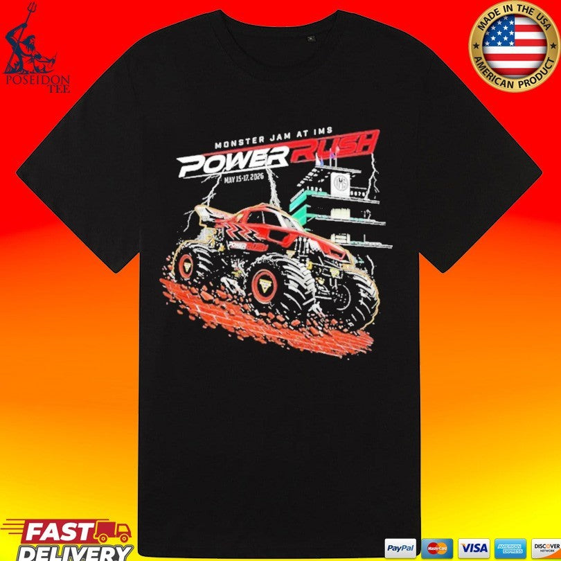 Indianapolis Motor Speedway Monster Jam At Ims Power Rush 2026 T-shirt