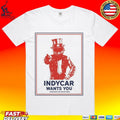 Indycar 2026 Freedom 250 Grand Prix Indycar Wants You T-shirt