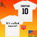 It’s Called Soccer Christian 10 T-shirt