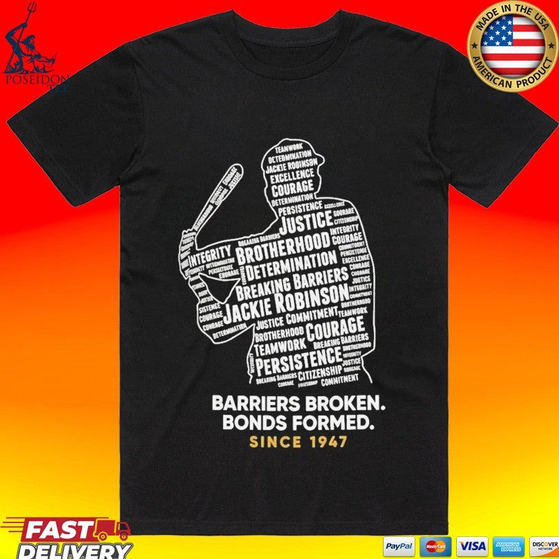Jackie Robinson Day Barriers Broken Bonds Formed Since 1947 T-shirt