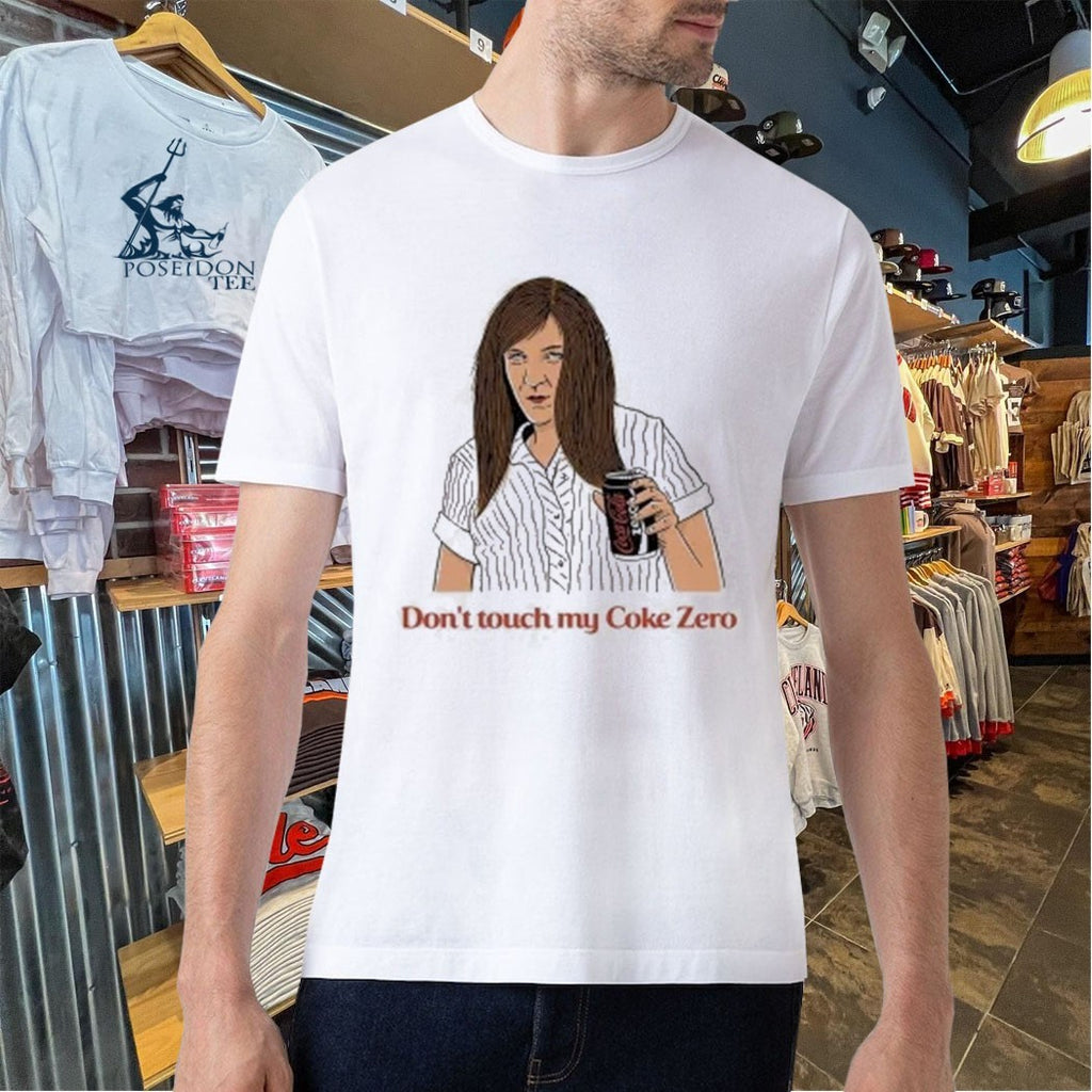Ja’mie Don’t Touch My Coke Zero T-shirt