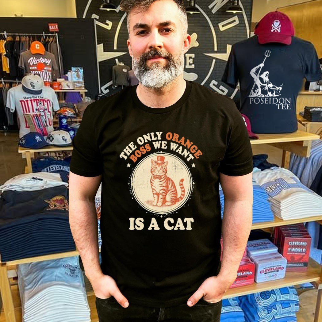 Jimmy Kimmel The Only Orange Boss We Want Is A Cat T-shirt