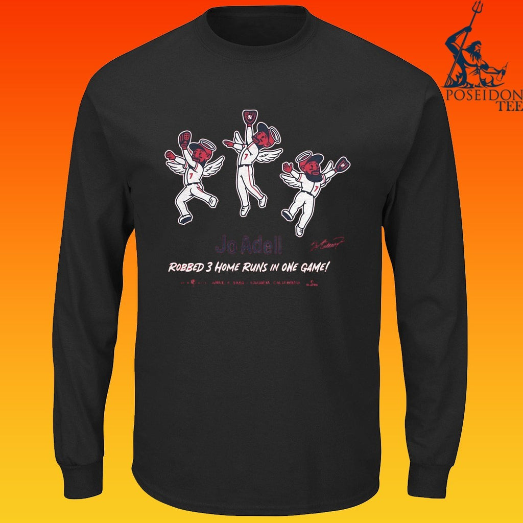 Jo Adell Robbed 3 Home Runs In One Game T-shirt