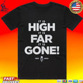 John Sterling It Is High It Is Far It Is Gone 1989-2024 T-shirt
