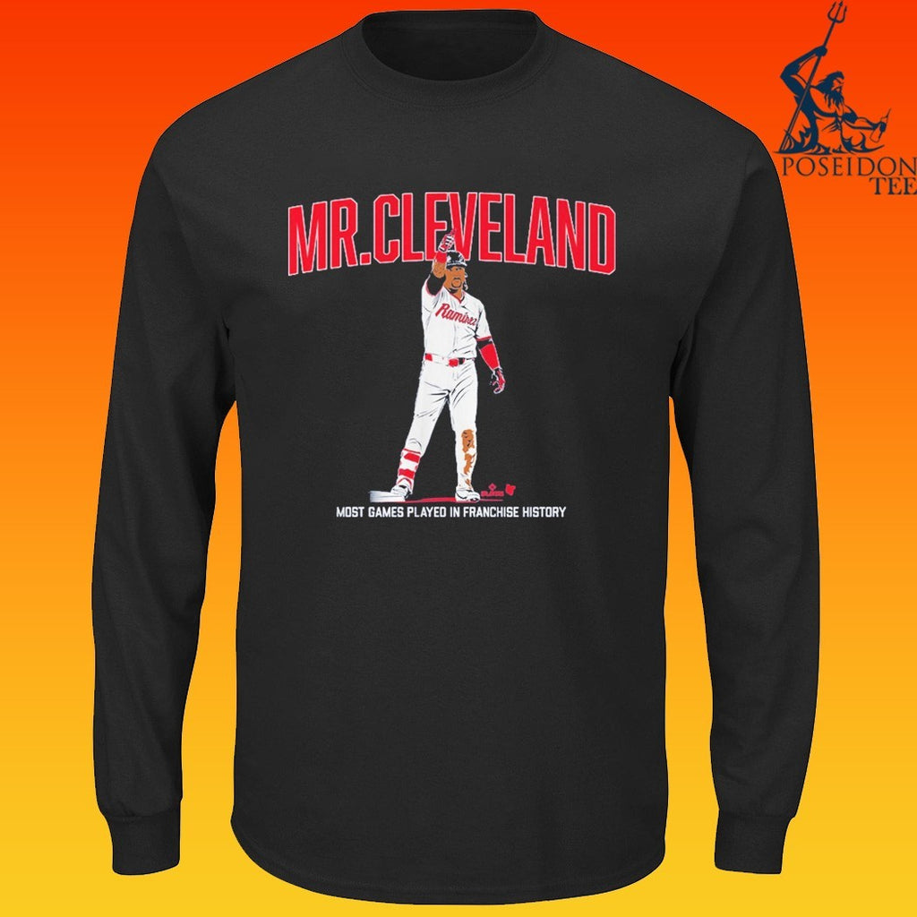 Jose Ramirez Mr. Cleveland Most Games Played In Franchise History T-shirt