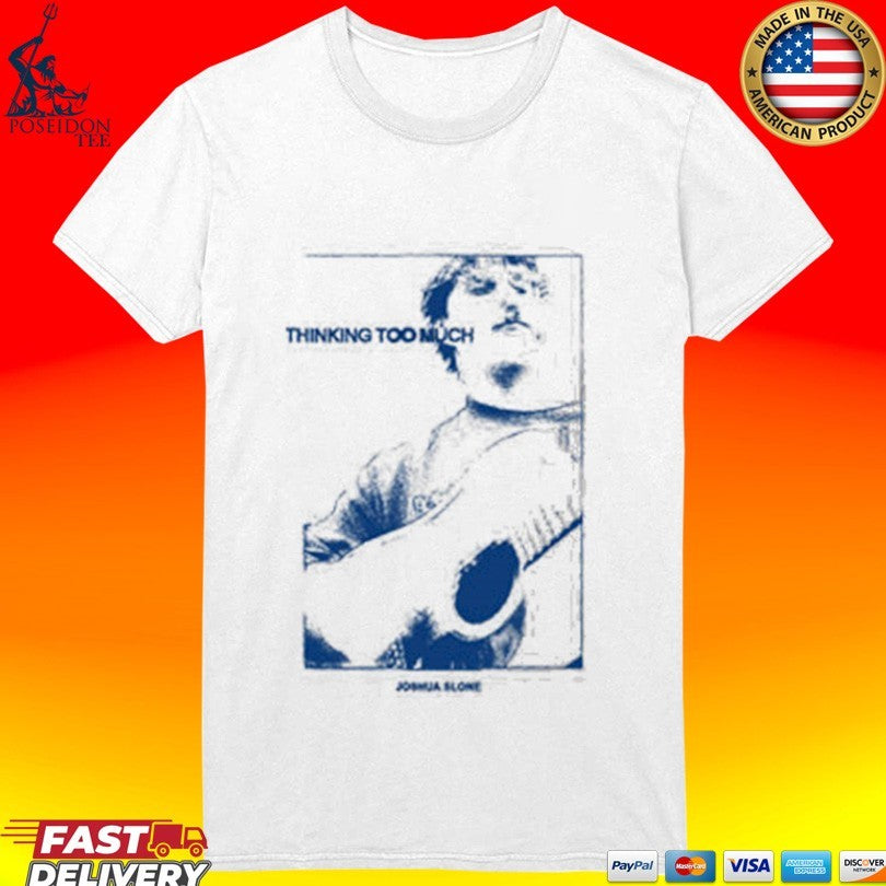Joshua Slone Thinking Too Much Guitar Photo T-shirt