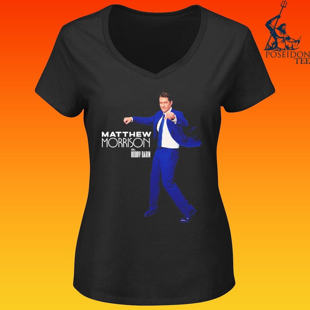 Just In Time Matthew Morrison Is Bobby Darin T-shirt