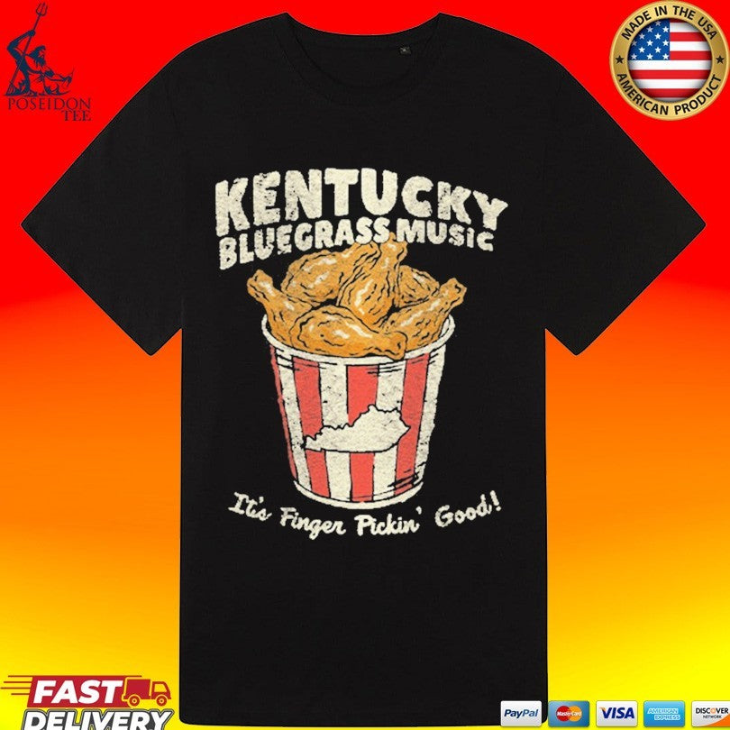 Kentucky Bluegrass Music It’s Finger Pickin’ Good T-shirt