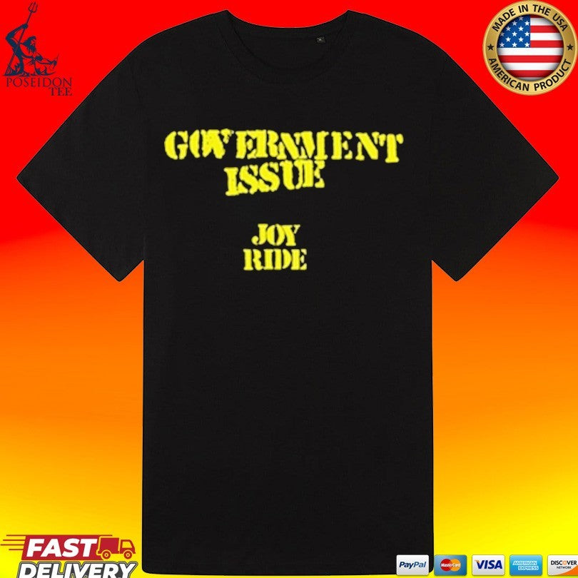 Killer Government Issue Joy Ride T-shirt