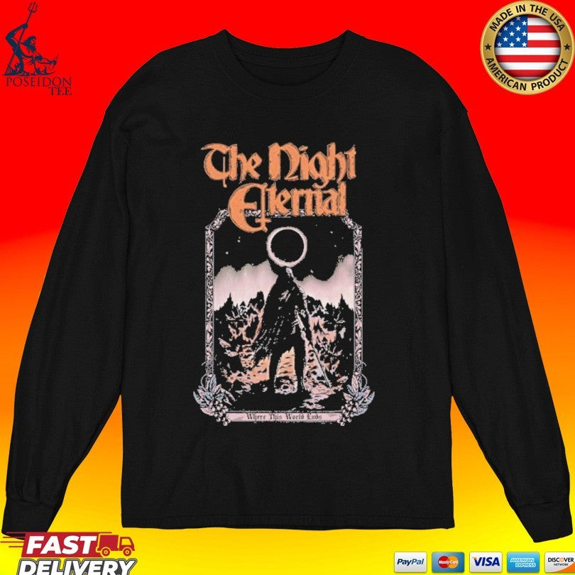 Kings Road The Night Eternal Where This World Ends T-shirt
