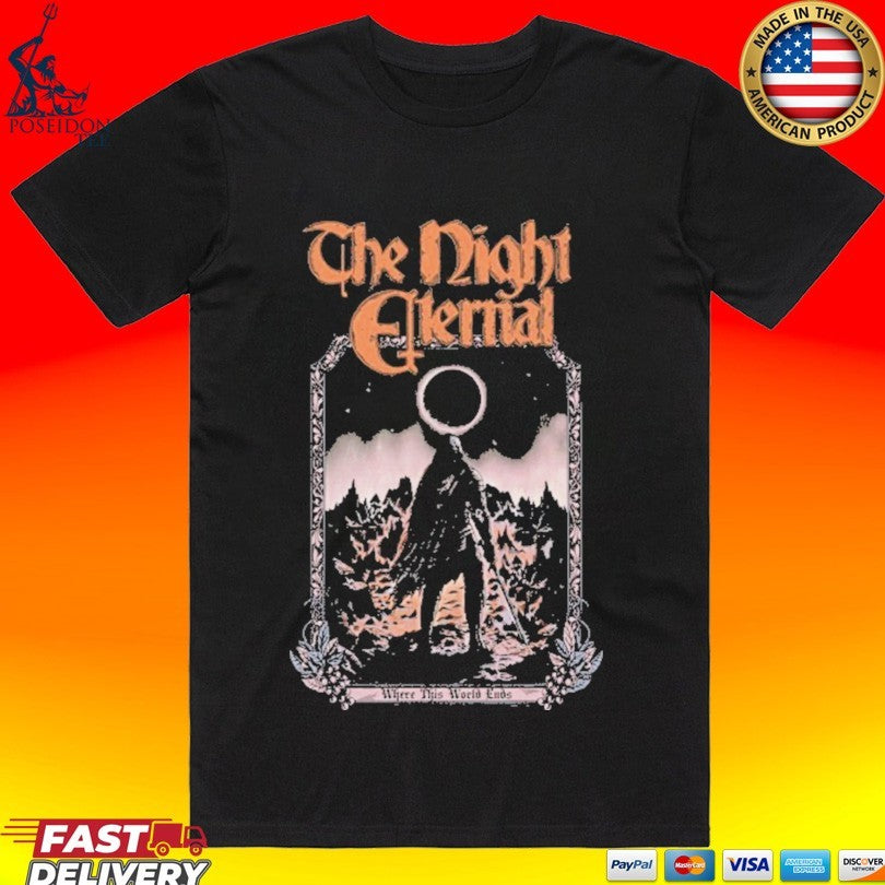 Kings Road The Night Eternal Where This World Ends T-shirt