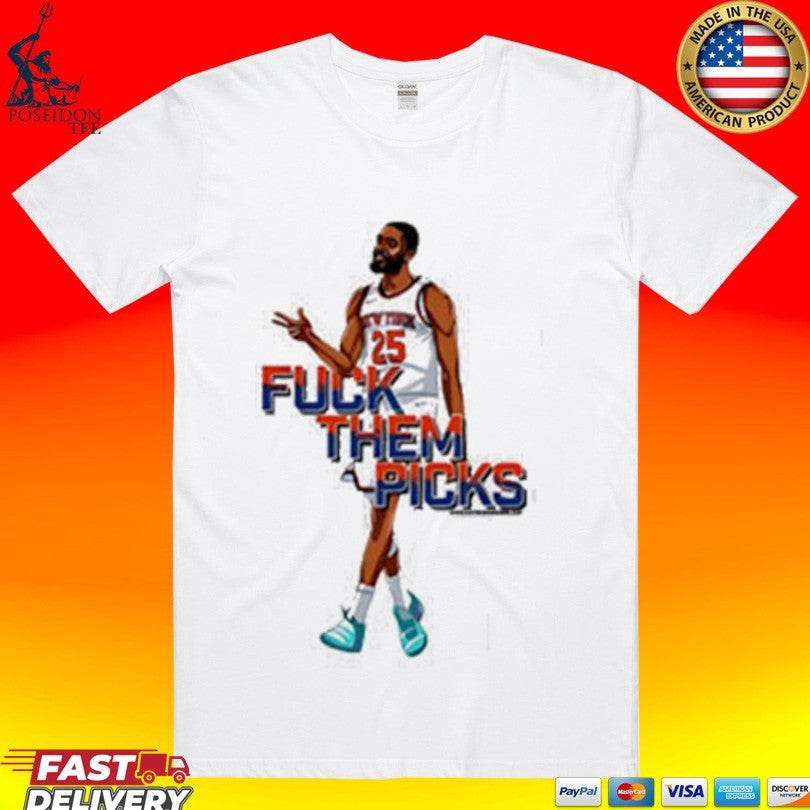 Knicks Fuck Them Picks Graphic T-shirt