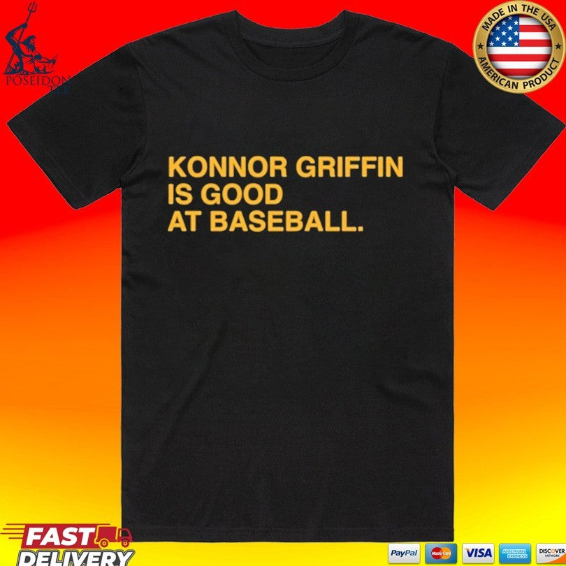 Konnor Griffin Is Good At Baseball T-shirt