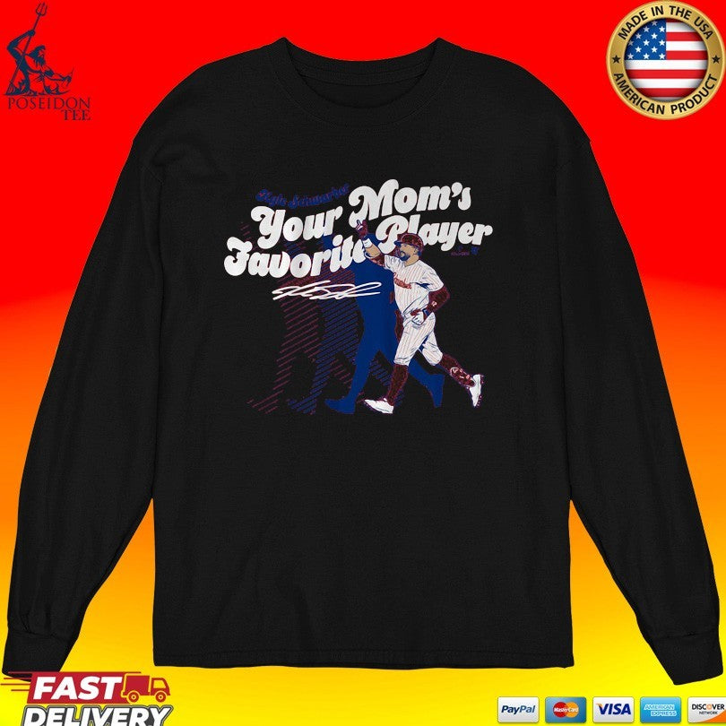 Kyle Schwarber Your Mom’s Favorite Player T-shirt