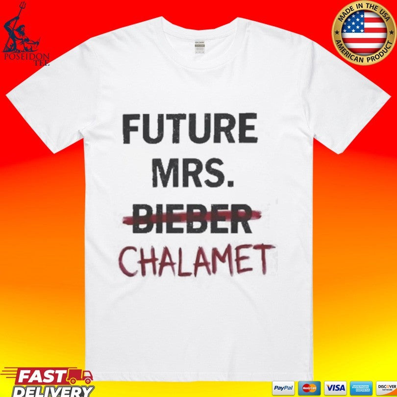 Kylie Future Mrs Bieber Chalamet T-shirt
