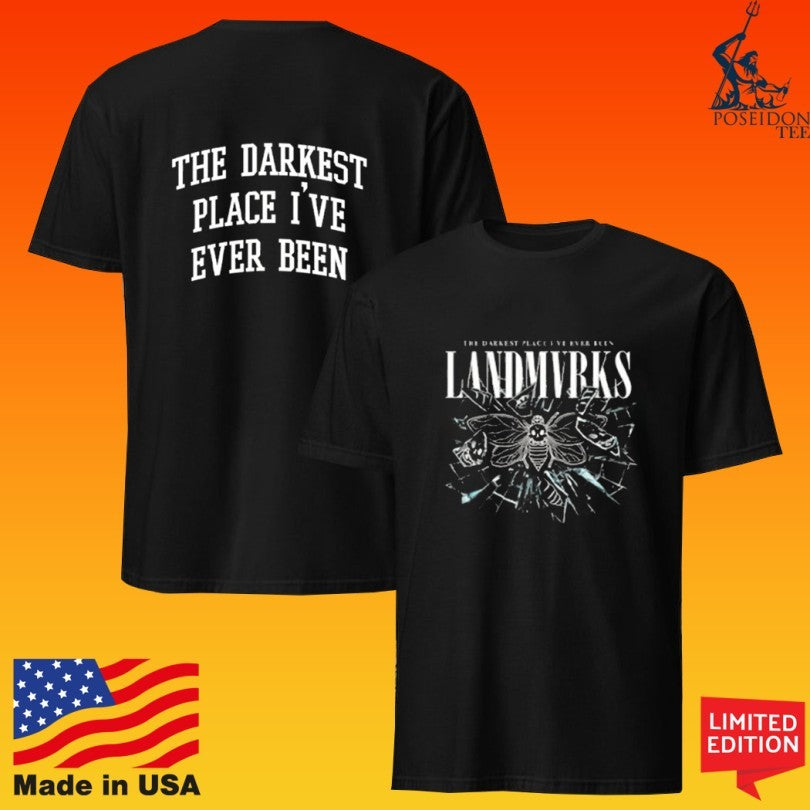 Landmvrks The Darkest Place I’ve Ever Been Apparel Shattered Glass T-shirt