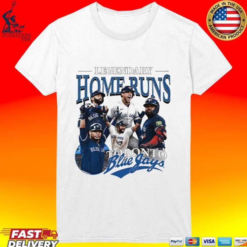 Legendary Home Runs Toronto Blue Jays T-shirt
