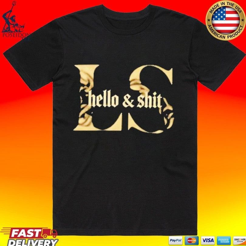 Leo Skepi Gold Hello And Shit T-shirt