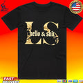Leo Skepi Gold Hello And Shit T-shirt