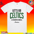 Let’s Go Celtics Basketball Playoffs 2026 T-shirt