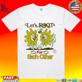 Let’s Root For Each Other T-shirt