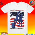 Life Liberty And The Pursuit Of Beer T-shirt