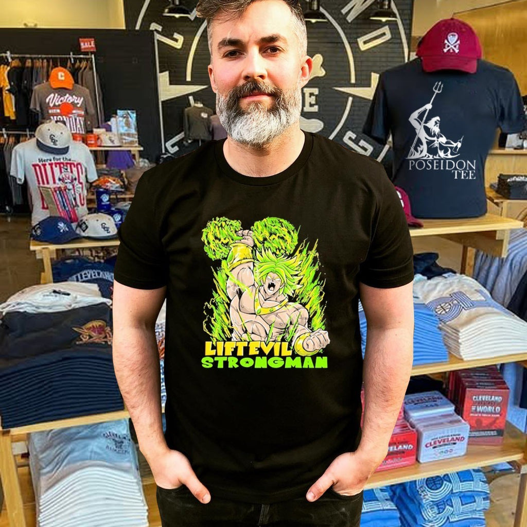 Lift Evil Strong Man T-shirt