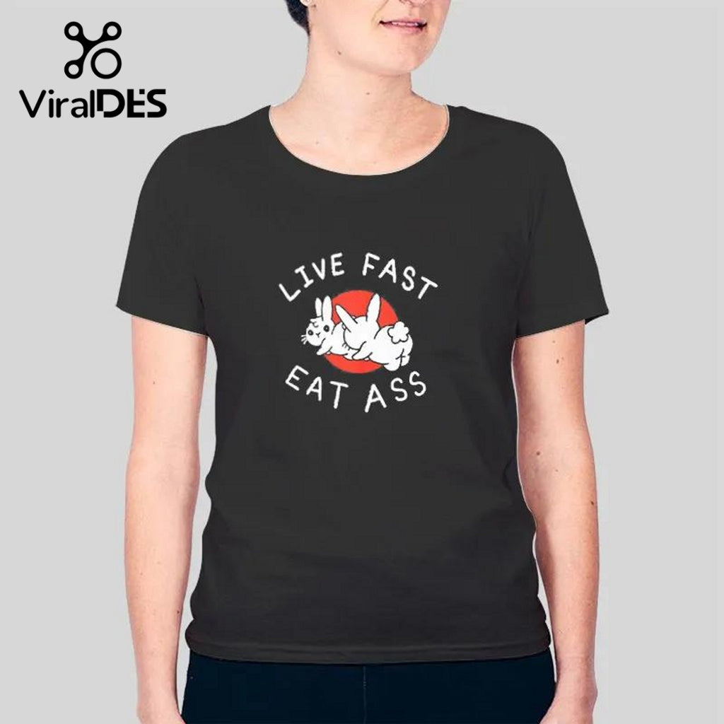 Live Fast I Eat Ass Hoodie