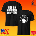 Loathe Hands Of The Gods I Let It In And It Took Everything T-shirt