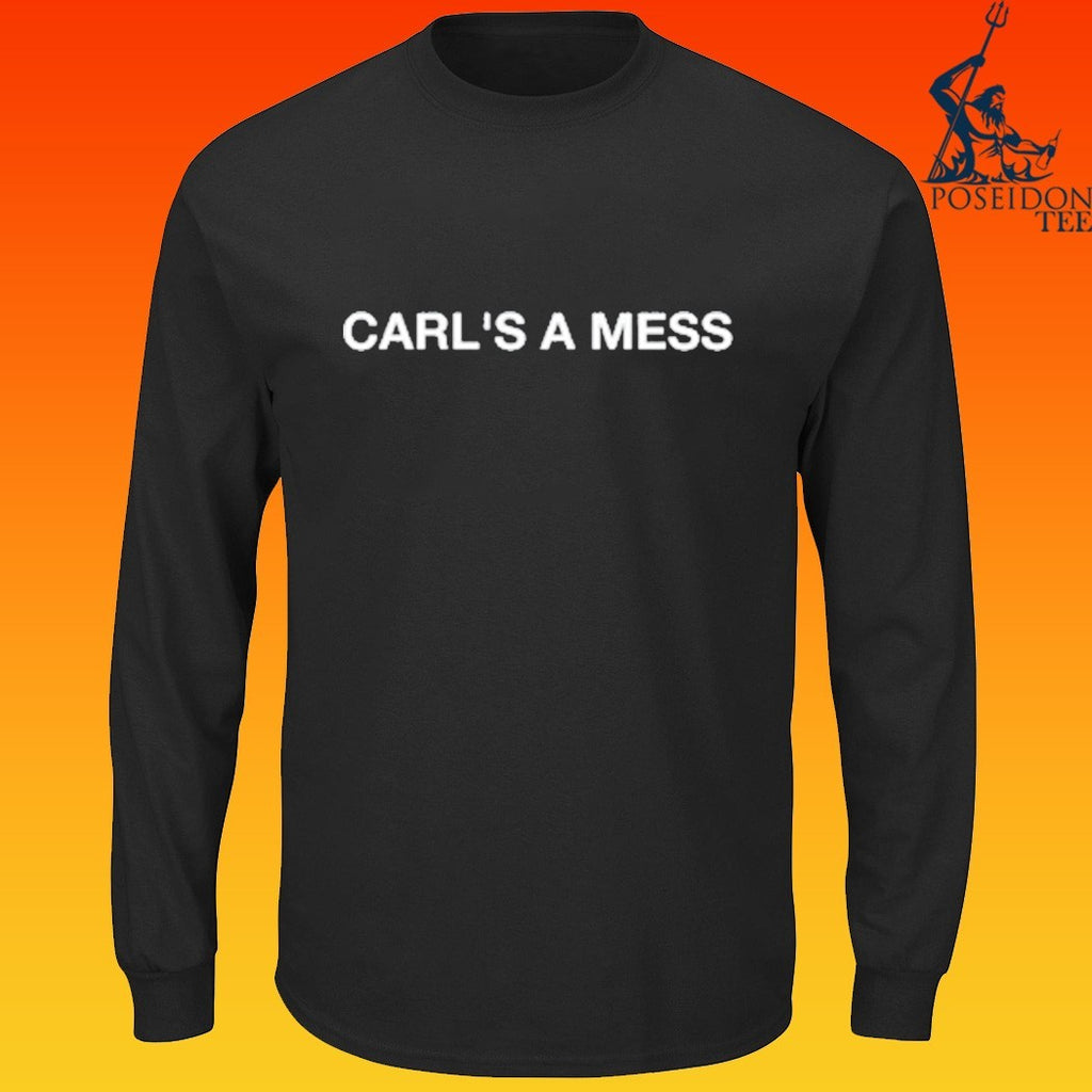 Loverboy Carl’s A Mess T-shirt