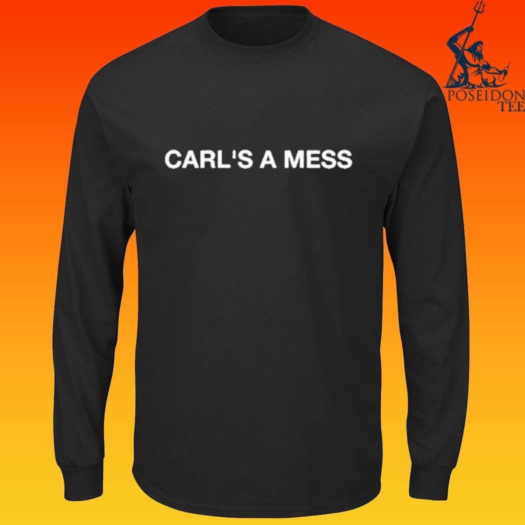 Loverboy Carl’s A Mess T-shirt