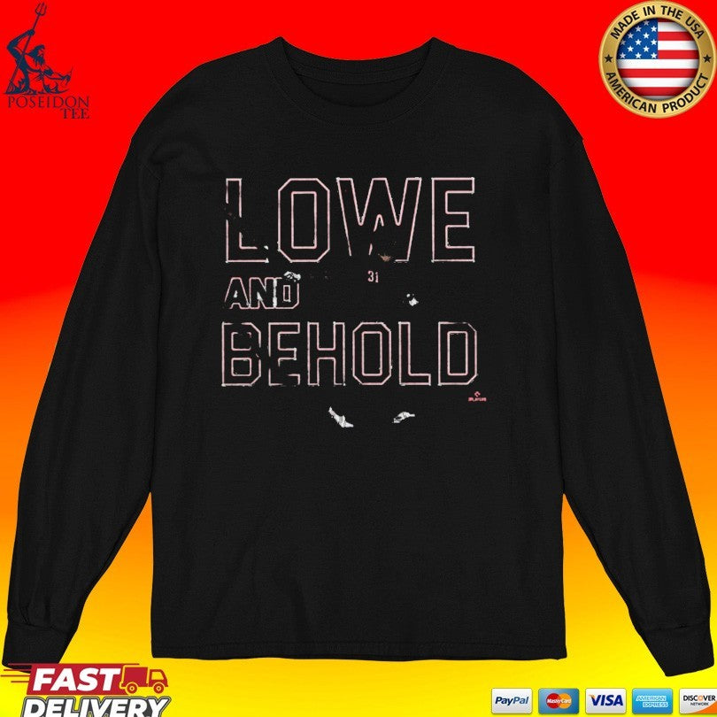 Lowe And Behold Nathaniel Lowe T-shirt