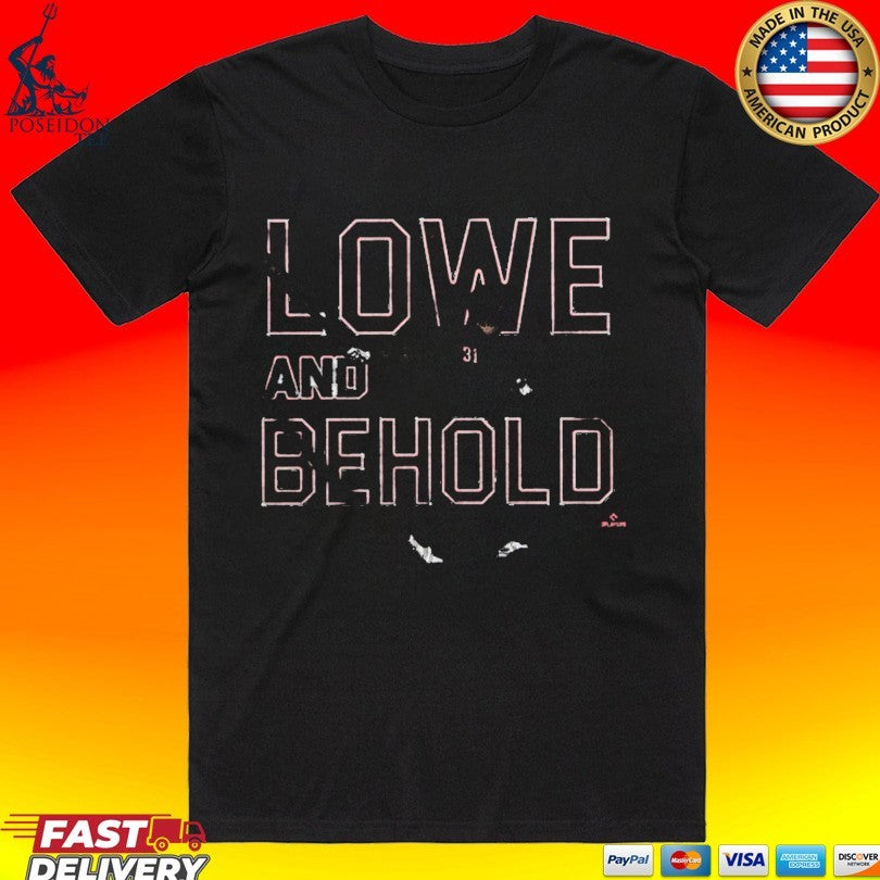 Lowe And Behold Nathaniel Lowe T-shirt
