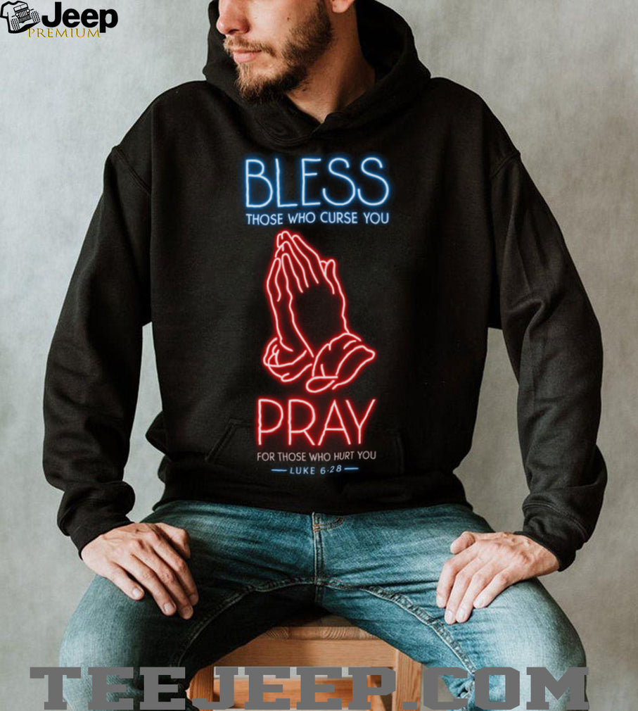 Neon Pray and Bless Luke 6h28 Christian Graphic T Shirt Black Streetwear