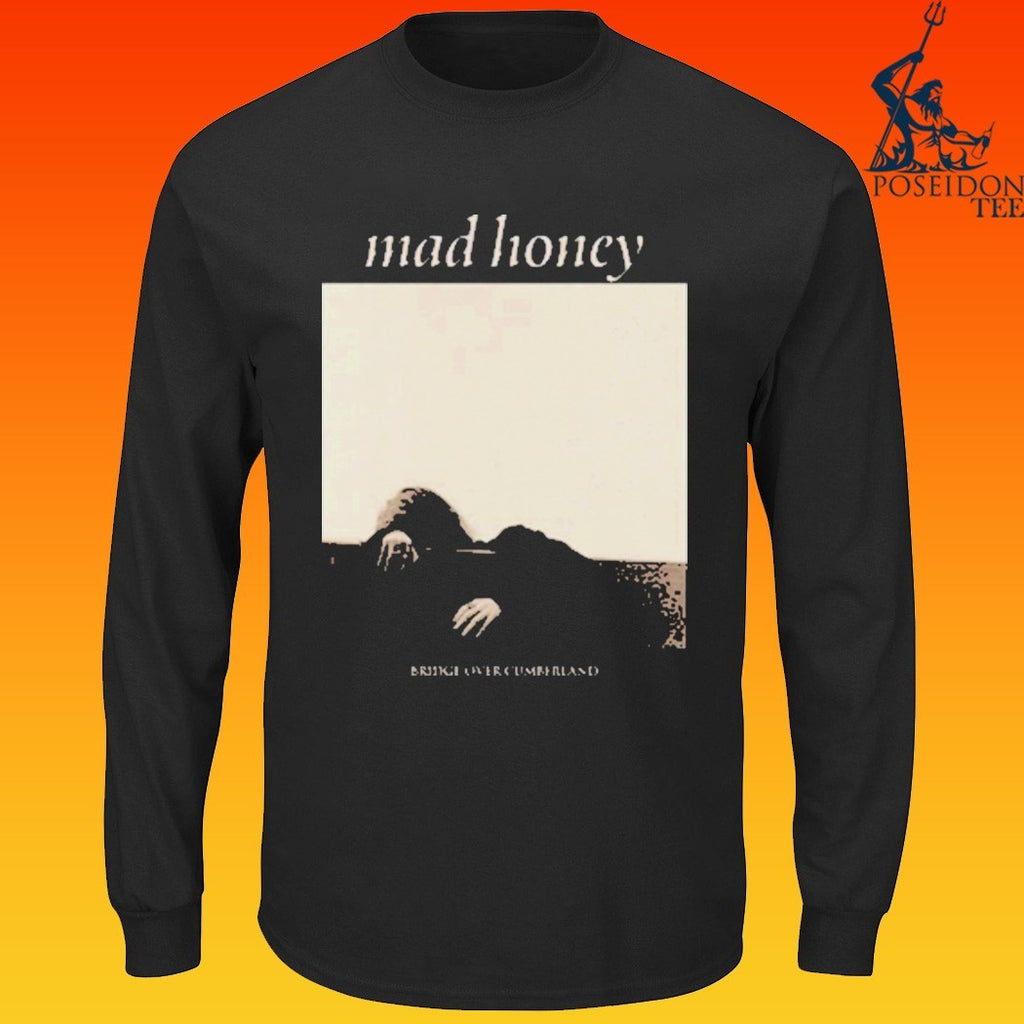 Mad Honey Bridge Over Cumberland T-shirt