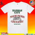 Made Mobb Grocery Kansas City 221 Sw Blvd T-shirt
