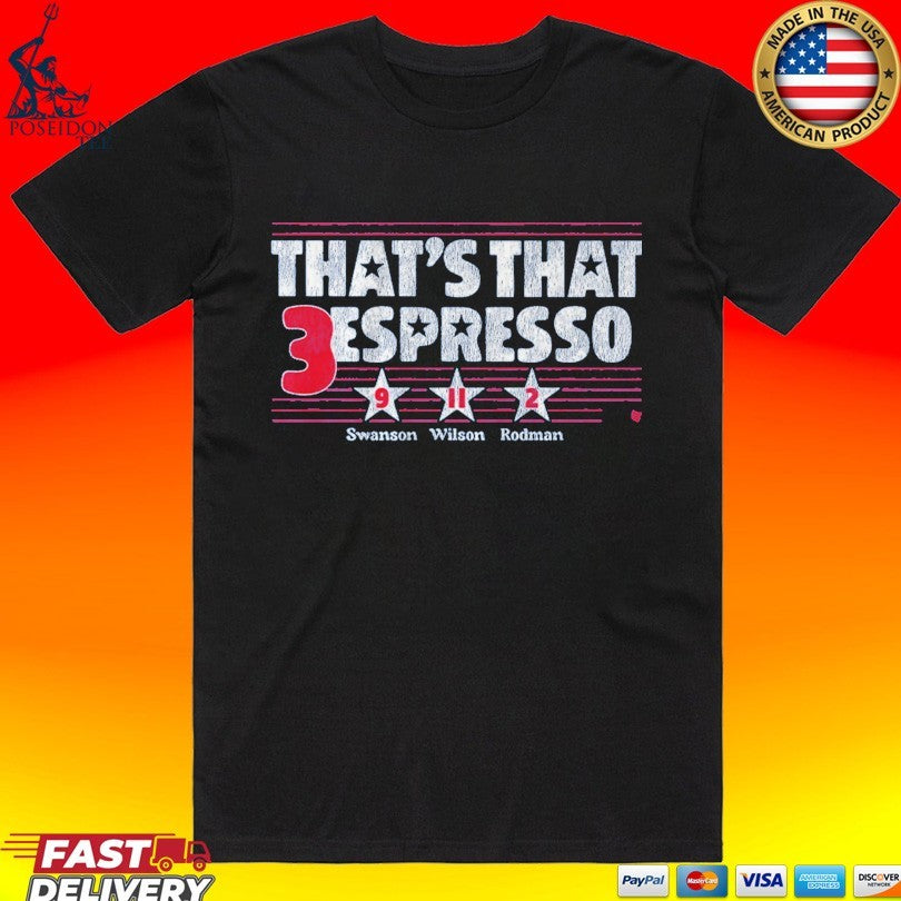 Mallory Swanson Trinity Rodman And Sophia Wilson That’s That 3 Espresso T-shirt