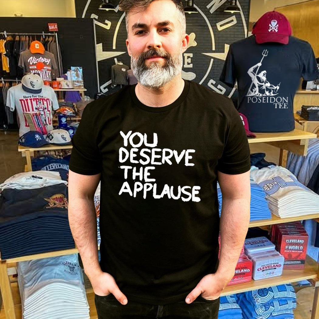 Martin Smith You Deserve The Applause It All T-shirt