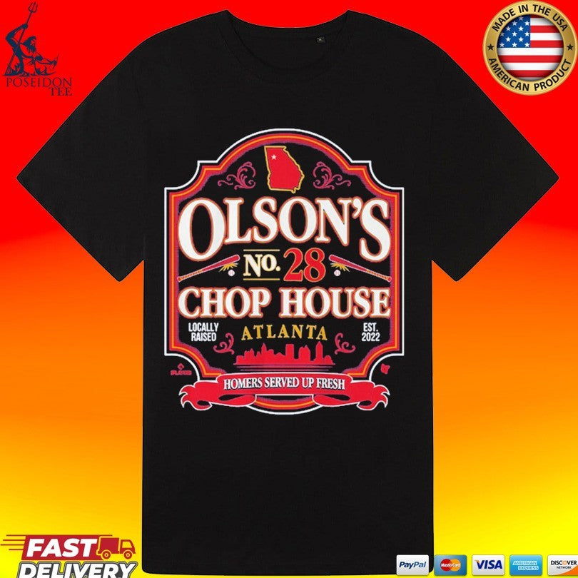 Matt Olson’s Chop House No 28 Atlanta Homers Served Up Fresh T-shirt